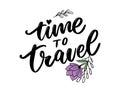 Travel life style inspiration quotes lettering. Motivational typography. Calligraphy graphic design element. Collect moments Old