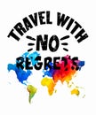 Travel with no regrets map of world