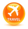 Travel (plane icon) glassy orange round button Royalty Free Stock Photo