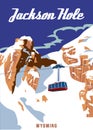 Travel poster Jackson Hole resort vintage. Wyoming USA winter landscape travel card