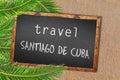 Travel Santiago De Cuba palm trees and blackboard on sandy beach Royalty Free Stock Photo