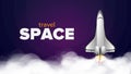 Travel space. Purple banner on the theme of space flight. Space shuttle. Fighter. Rocket Carrier is taking off. Vector.
