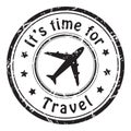 Travel time, grunge postal stamp icon, black isolated on white background, vector illustration. Royalty Free Stock Photo