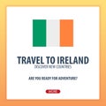 Travel to Ireland. Discover and explore new countries. Adventure trip.