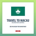 Travel to Macau. Discover and explore new countries. Adventure trip.