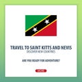 Travel to Saint Kitts and Nevis. Discover and explore new countries. Adventure trip.