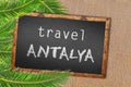 Travel Turkey palm trees and blackboard on sandy beach