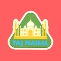 Travel Vector Retro Sticker, Pin, Stamp, Patch. The Taj Mahal. India