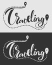 Traveling lettering with trail and destination concept. Lettering about travel, adventure, vacation and tracking line