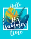 Traveling template poster, vector illustration. Party poster with palm leaf and lettering hello summer time - stock Royalty Free Stock Photo