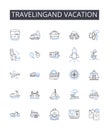 Travelingand vacation line icons collection. Journeying, Roaming, Sightseeing, Touring, Exploring, Backpacking, Trekking