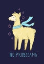 Trendy Cute funny Llama - no probllama. Lovable lama vector drawing. Sticker, greeting cards, romantic invitations Royalty Free Stock Photo