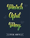 Trendy hand lettering set of spring months.