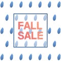 Trendy rainy day autumn sale banner for poster design, flyer and label. Fall season sale, rain drops vector background.