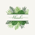 Trendy Summer Tropical Leaves Vector Design with calligraphy Thanks