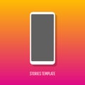Trendy template for social networks stories. Creative smartphone with blank white screen. Frameless display smartphone Royalty Free Stock Photo