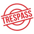 Trespass rubber stamp