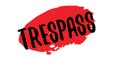 Trespass rubber stamp