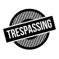 Trespassing Rubber Stamp