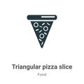 Triangular pizza slice vector icon on white background. Flat vector triangular pizza slice icon symbol sign from modern food