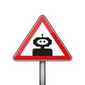 Triangular warning sign with robot