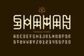 Tribal style Shaman font