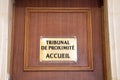 Tribunal de proximite accueil text on ancient wooden door entrance building means in french local court reception justice