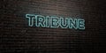 TRIBUNE -Realistic Neon Sign on Brick Wall background - 3D rendered royalty free stock image