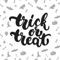 Trick or treat - Halloween party hand drawn lettering phrase card. Fun brush ink typography greeting card, illustration Royalty Free Stock Photo