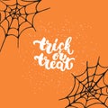 Trick or treat - Halloween party hand drawn lettering phrase card. Fun brush ink typography greeting card, illustration Royalty Free Stock Photo