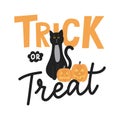 Trick or treat hand drawn Halloween vector illustration with lettering, black cat and pumpkins Royalty Free Stock Photo