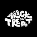Trick or treat holiday lettering with removable grunge stone texture. Vector hand drawn sketch illustration Royalty Free Stock Photo