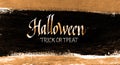 Trick or treat.typography halloween poster with calligraphy