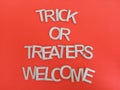 Trick or treaters welcome sign Royalty Free Stock Photo