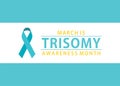 Trisomy awareness month Royalty Free Stock Photo