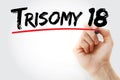 Trisomy 18 text with marker