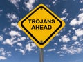 Trojans ahead sign