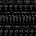 Cocktail glasses vector seamless pattern. White drinking glasses in a row on a black background with Cheers lettering. Great for Royalty Free Stock Photo