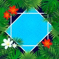 .tropical frame card. vector illustration. square cover with tropic plants, flowers and swimming pool. fresh idea for