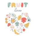 Tropical fruits in the shape of a heart template with the inscription fruit lover. A cute baby print in a pastel palette