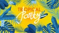 Tropical party design template. Vivid bright colors. Blue leaves and yellow background.