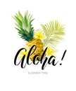 Tropical vector design with green palm leaves, plumeria flowers, pineapples and hand drawn Aloha inscription. Summer hawaiian