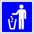 Trow garbage allowed blue sign Royalty Free Stock Photo