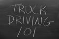 Truck Driving 101 On A Blackboard