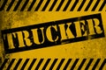 Trucker sign yellow with stripes Royalty Free Stock Photo