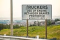 Truckers Information Road white Sign