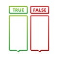 True or False check mark. Red and green colors. Vector stock illustration.