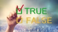 TRUE or FALSE checkbox with hand Royalty Free Stock Photo