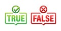 True and False Icons Set Vector Illustration for Fact Checking and Verification Concept