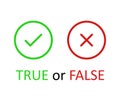 True and false option green and red check mark and x icon isolated on wthte background Royalty Free Stock Photo